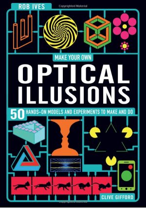 Cover for Make Your Own Optical Illusions