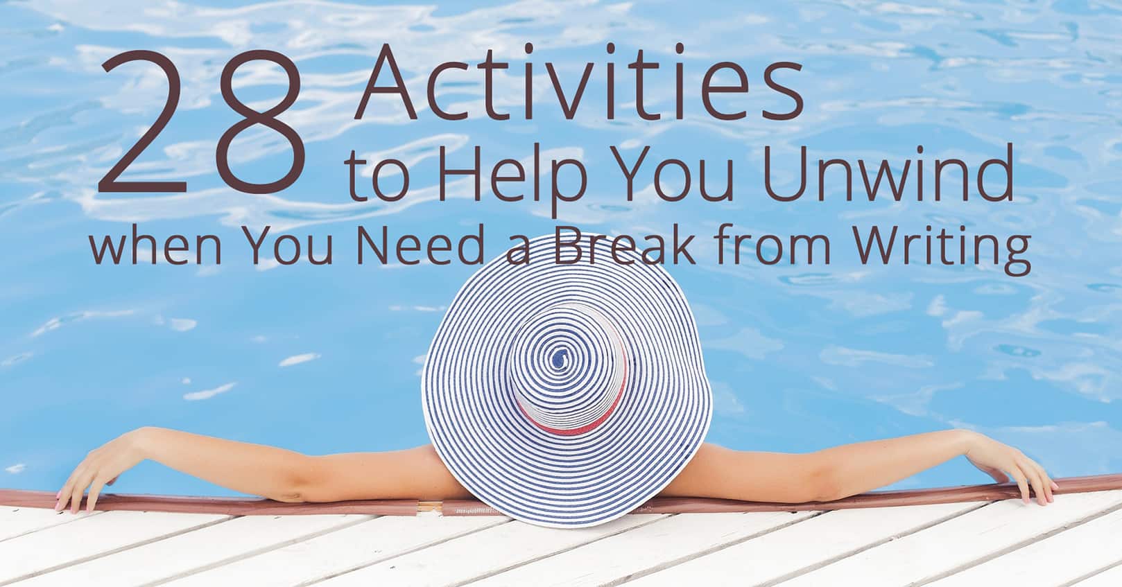 activities to help you unwind