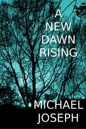 Cover for A New Dawn Rising