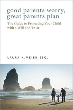 Cover for Good Parents Worry, Great Parents Plan