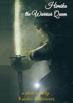 Cover for Himiko, the Warrior Queen