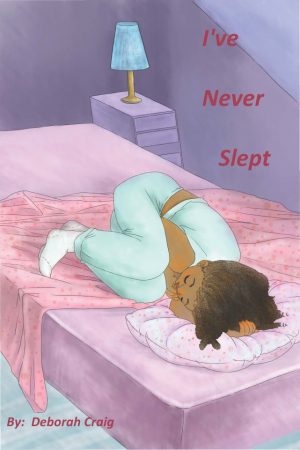 Cover for I've Never Slept