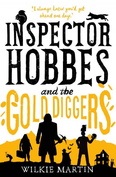 Cover for Inspector Hobbes and the Gold Diggers