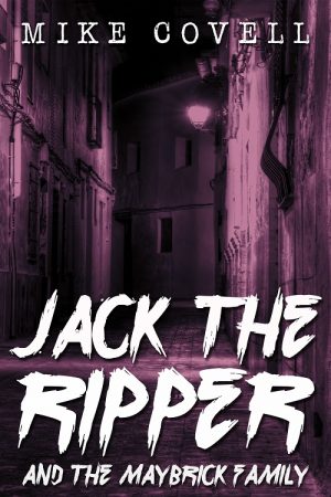 Cover for Jack The Ripper And The Maybrick Family