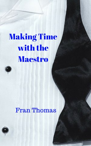 Cover for Making Time with the Maestro
