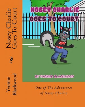 Cover for Nosey Charlie Goes To Court
