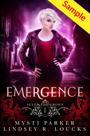 Cover for Emergence: (Sever the Crown, Book 1)