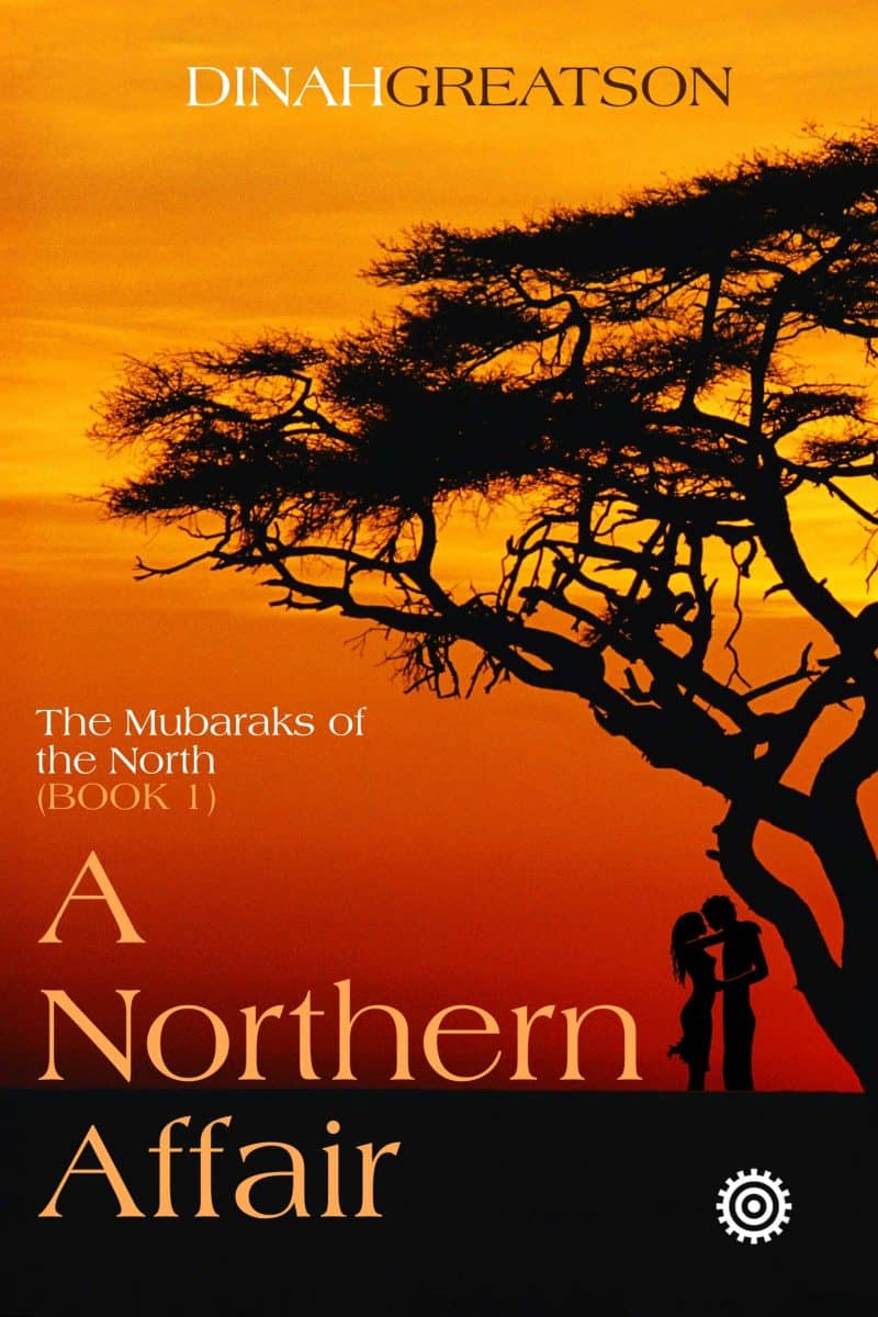 Cover for A Northern Affair: The Mubaraks of the North (Book 1)