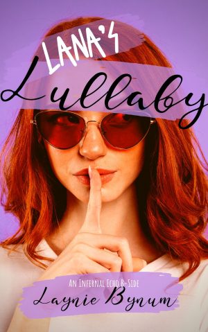 Cover for Lana's Lullaby: Infernal Echo Series Prequel