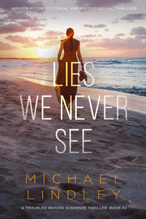 Cover for Lies We Never See