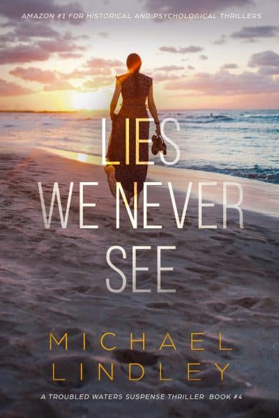 Cover for Lies We Never See