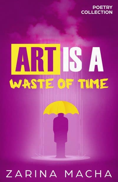 Cover for Art is a Waste of Time