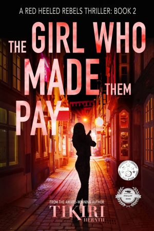 Cover for The Girl Who Made Them Pay