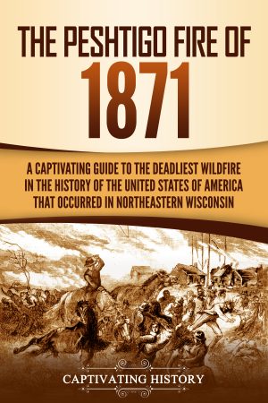 Cover for The Peshtigo Fire of 1871
