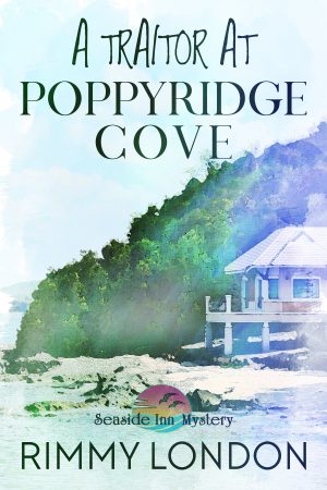 Cover for A Traitor at Poppyridge Cove