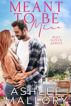Cover for Meant to Be Mine