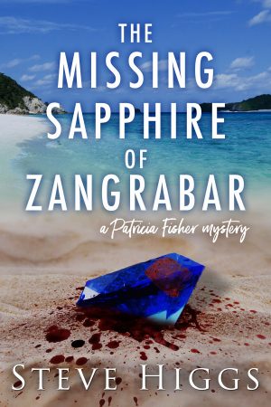 Cover for The Missing Sapphire of Zangrabar: A Patricia Fisher Mystery