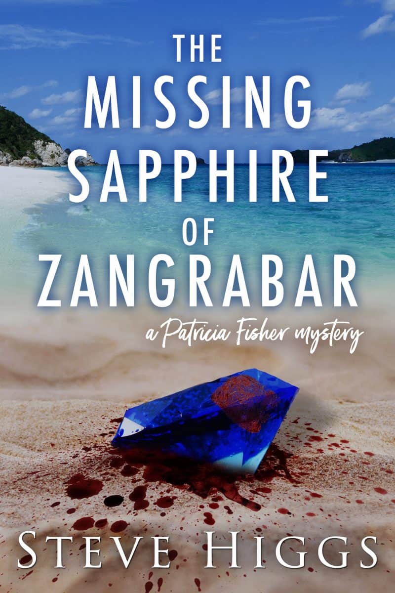 Cover for The Missing Sapphire of Zangrabar: A Patricia Fisher Mystery