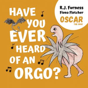 Cover for Have You Ever Heard of an Orgo?