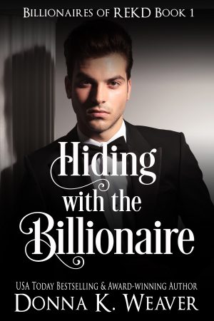 Cover for Hiding with the Billionaire