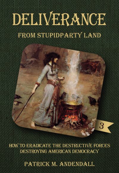 Cover for Deliverance from Stupidparty Land