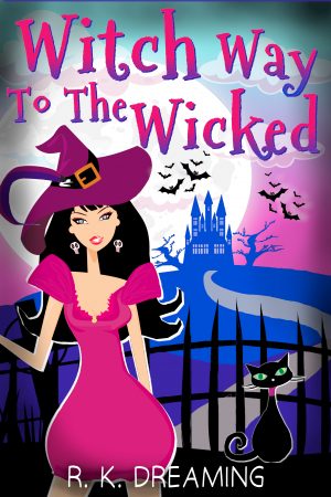Cover for Witch Way to the Wicked