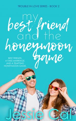 Cover for My Best Friend and the Honeymoon Game
