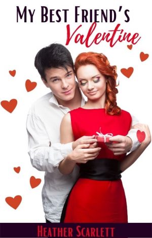 Cover for My Best Friend’s Valentine