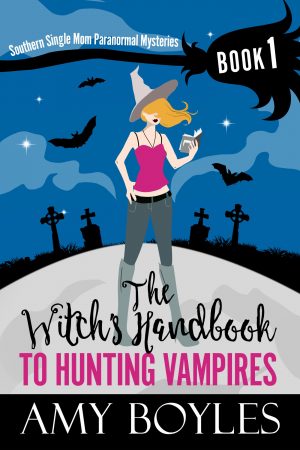 Cover for The Witch's Handbook to Hunting Vampires