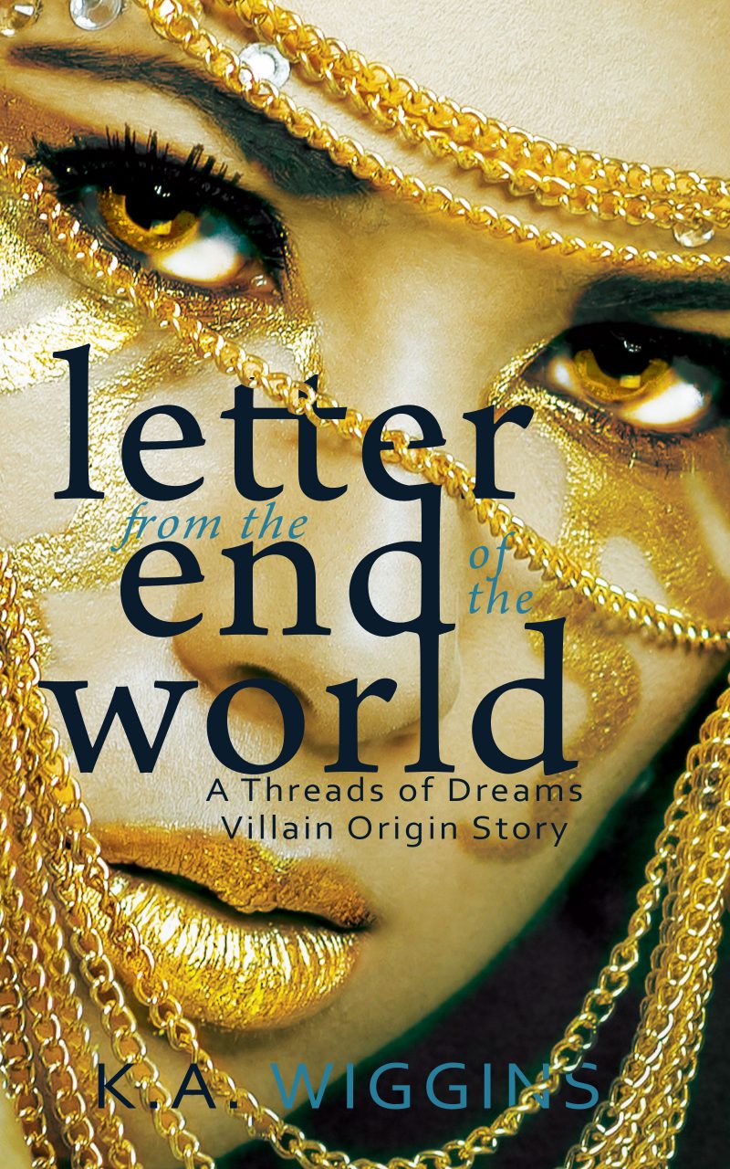 Cover for Letter From the End Of the World: A Climate Apocalypse Villain Origin Story