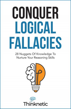 Cover for Conquer Logical Fallacies: 28 Nuggets of Knowledge