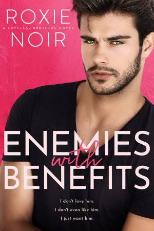 Cover for Enemies with Benefits