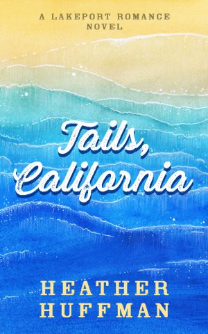 Cover for Tails, California