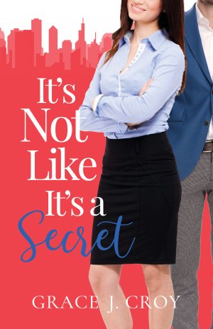 Cover for It's Not Like It's a Secret