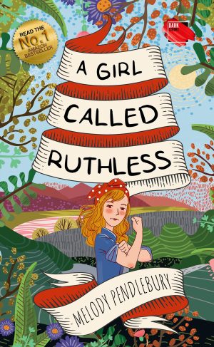 Cover for A Girl Called Ruthless