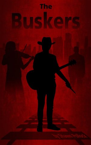 Cover for The Buskers: A Short Story