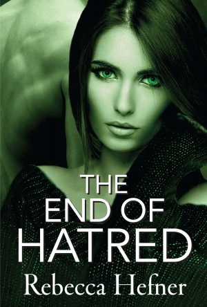Cover for The End of Hatred
