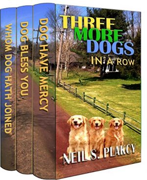 Cover for Three More Dogs in a Row: Golden Retriever Mysteries 4-6